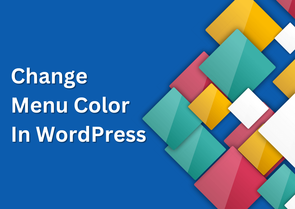 how-to-change-menu-color-in-wordpress